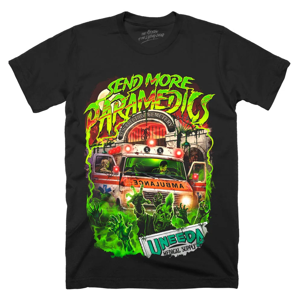 Return Of The Living Dead Send More Paramedics T-Shirt - send more paramedics shirt | Terrifier Merch